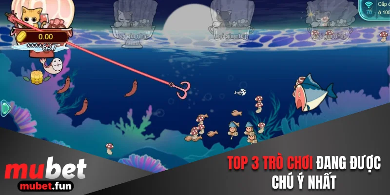 Đề cử 3 tựa game được chú ý nhất